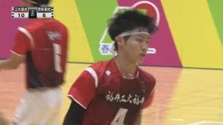 福井県 男子決勝 / 福井工大附属福井高校 vs 啓新高校 / フルマッチ動画